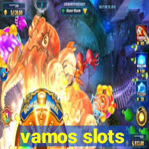 vamos slots